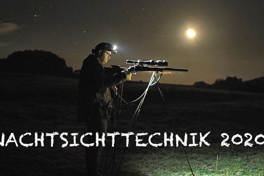 Nachtsichttechnik 2020 - Nighttalk mit dem Jagdfux