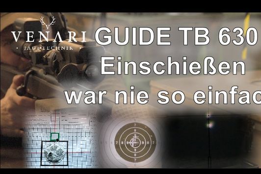 Auf der Schießbahn mit dem neuen GUIDE TB630. So geht das!!!