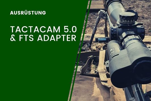 TactaCam 5.0 und FTS Adapter - im Field-Test inkl. Kurzanleitung
