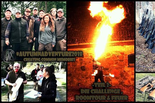 RWS hunting #autumnadventure2018 / Part II / Roomtour, Challenge & viel Feuer [Vlog]