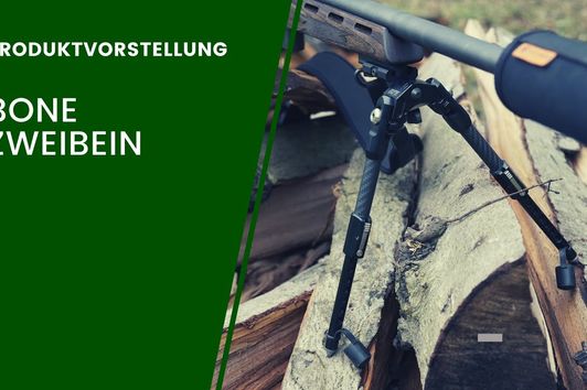 Mein Lieblingszweibein für die Jagd - Bone Bipod