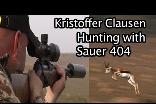 Kristoffer Clausen hunting with the Sauer 404 and Zeiss V8