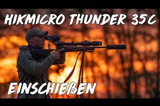 HIKMICRO Thunder 35c Wärmebildvorsatz Einschießen