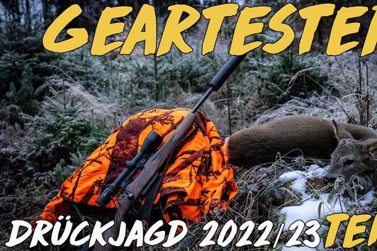 Geartester Drückjagd 2022/23 Teil 2