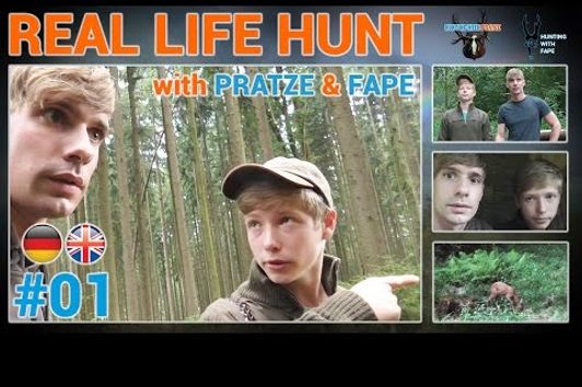 REAL LIFE HUNT with Pratze & Fape - Episode 01 - Deutsch / English subtitles