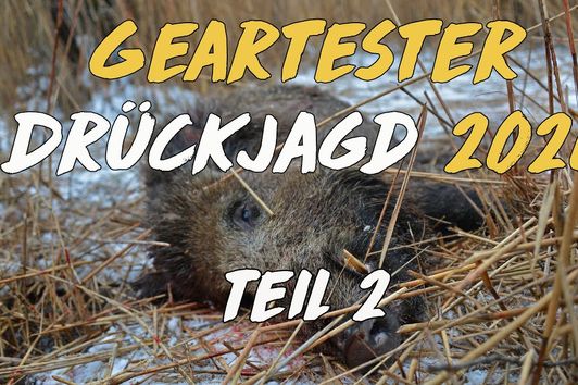 Geartester Drückjagd 2020 Teil 2