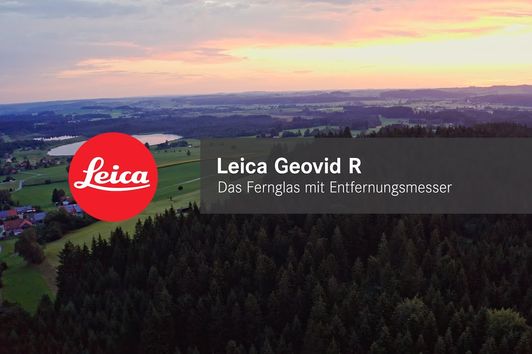 Leica Geovid R - Das Fernglas mit Entfernungsmesser