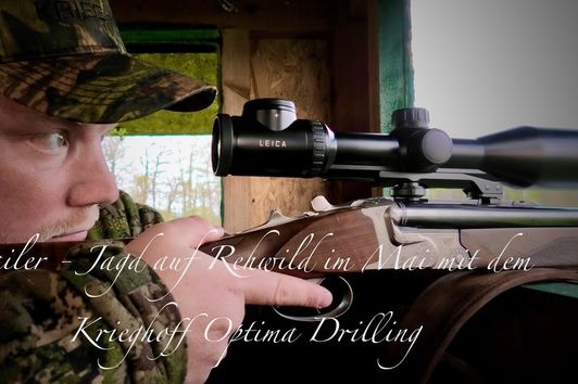 Trailer - Jagd auf Rehwild im Mai mit dem #Krieghoff Optima Drilling #Jagd #Waidmannsheil