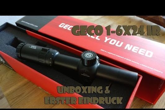 Geco 1-6x24 IR unboxing / Erste Eindrücke [German]