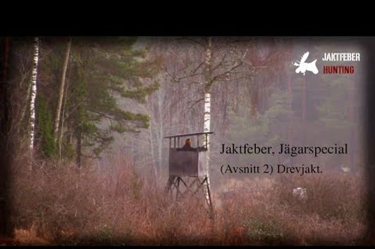 JAKTFEBER, Jägarspecial (Avsnitt 2) Drevjakt.