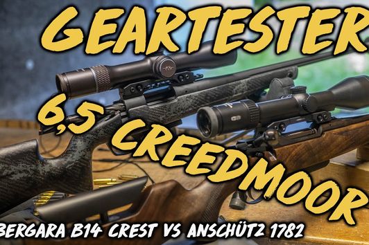 Geartester - 6,5 Creedmoor Vergleich - Anschütz 1782 vs Bergara B14 Crest