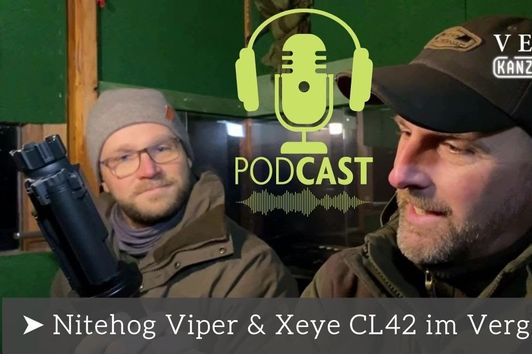 VENARI Kanzelschnack Folge 2 | Xeye CL42 vs. Nitehog Viper im Test | Pulsar Accolade 2 XP50 Pro