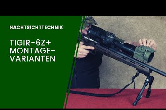 TigIR-6Z+ Montagemöglichkeiten mit Duo-Verbinder und Picatinny Schiene