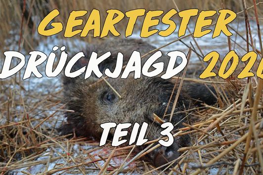 Geartester Drückjagd 2020 Teil 3