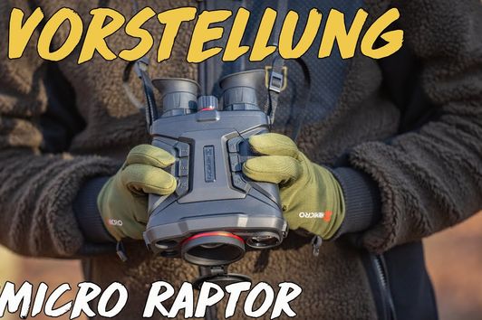 Vorstellung - HIKMICRO Raptor