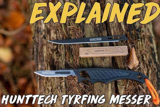 Explained - Hunttech Tyrfing 2.0 Messer