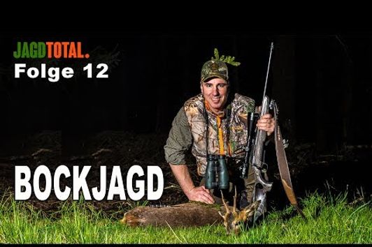 JAGD TOTAL Folge 12 | Bockjagd