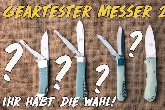 Geartester Messer - Eure Stimme zählt