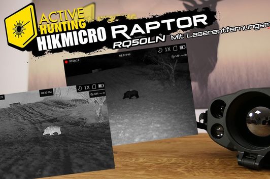 Hikmicro Raptor RQ50LN Wärmebild/Nachtsicht Fernglas mit Laserentfernungsmesser im Test