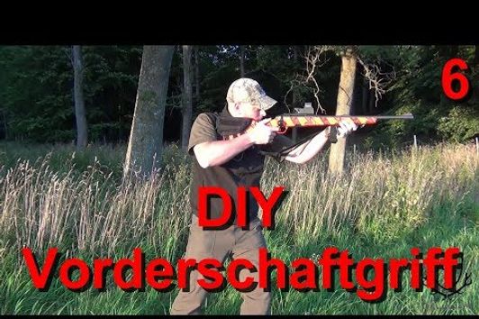 Waldfein DIY #03 - Vorderschaftgriff / Forend Grip