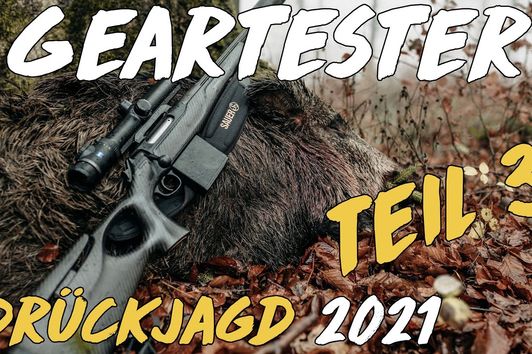 Geartester - Drückjagd 2021 Teil 3