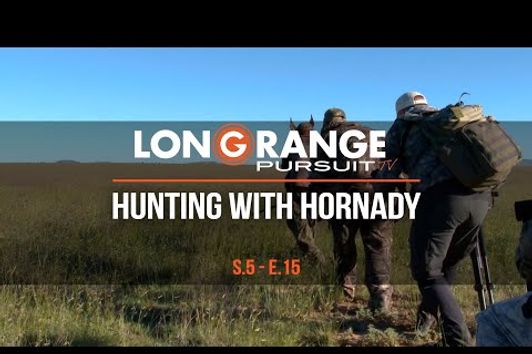 LRP | Season 5 Episode 17 - Hunting with Hornady