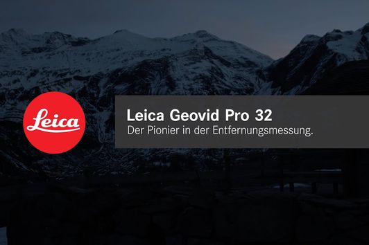 Leica Geovid Pro 32 - Der Pionier in der Entfernungsmessung