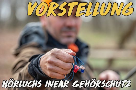 Geartester - Vorstellung Inear Gehörschutz von Hörluchs