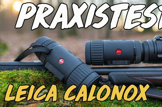 Geartester - Leica Calonox Wärmebildkamera Praxistest