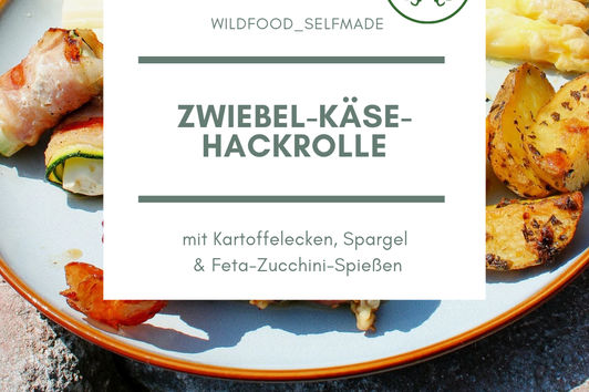 Zwiebel-Käse-Hackrolle mit Kartoffelecken, Spargel & Feta-Zucchini-Spießen