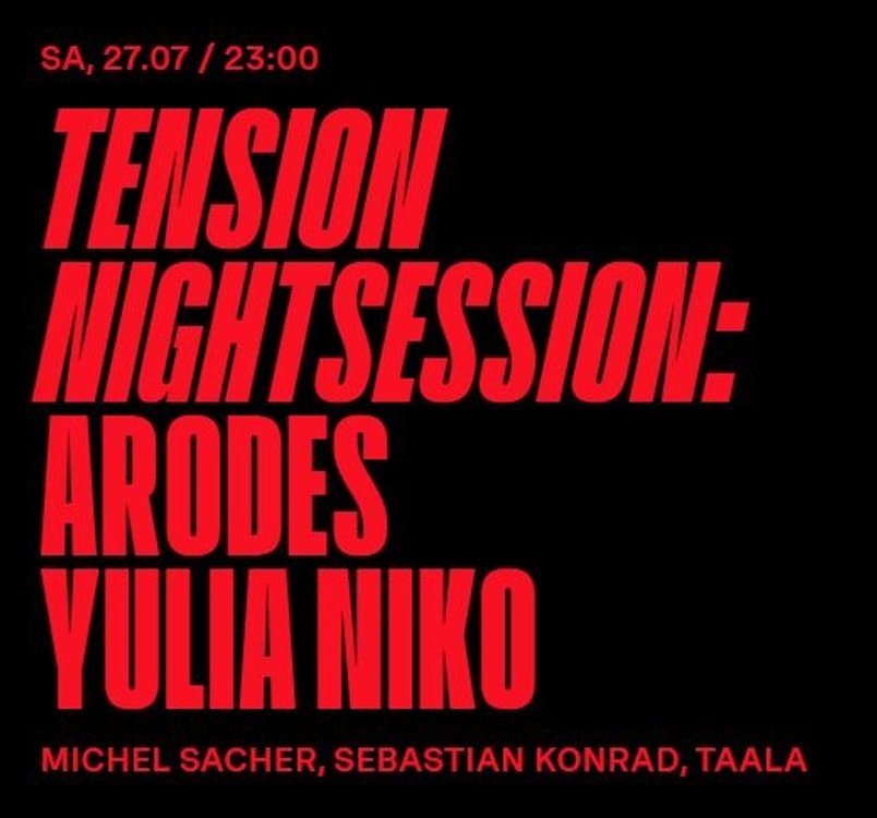 Tension Nightsession: Arodes Yulia Niko