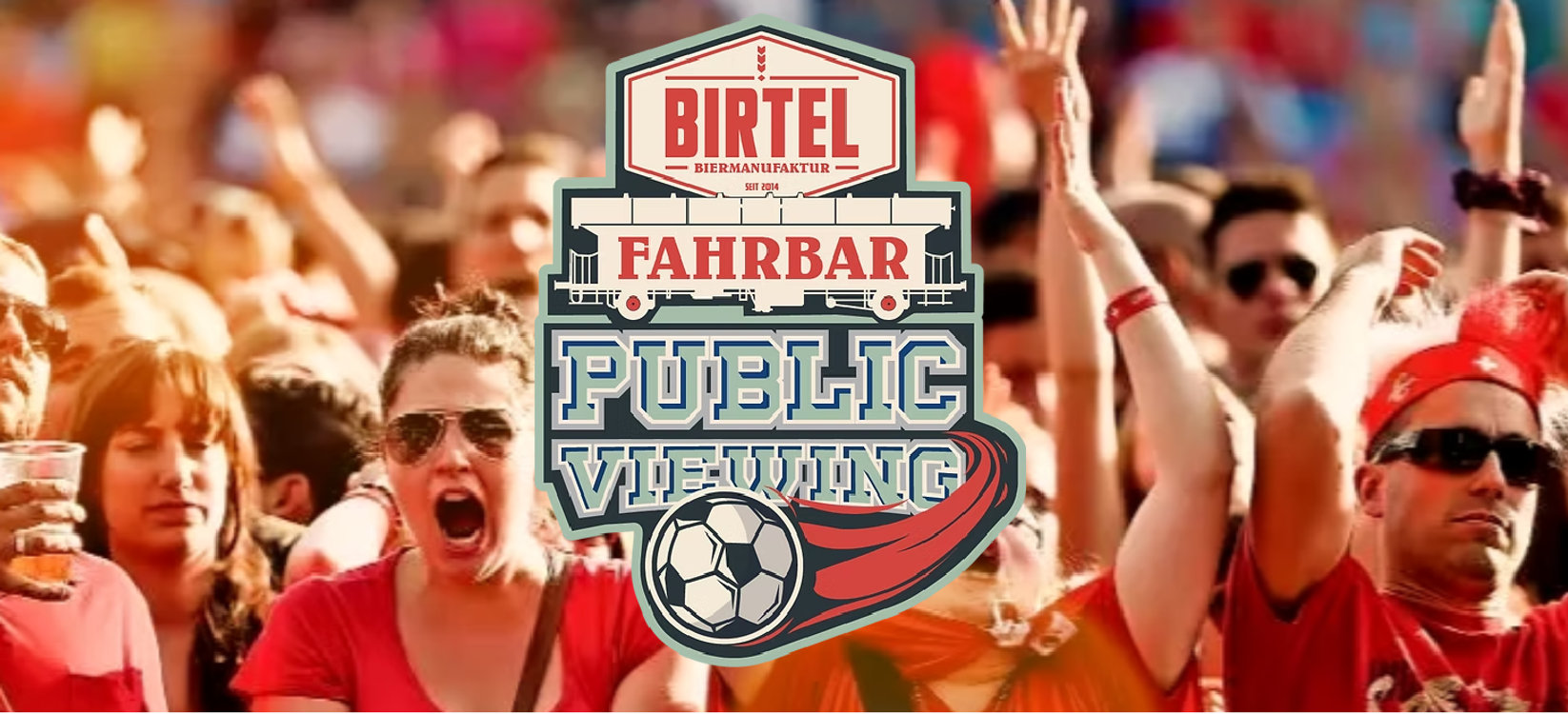 Birtel Fahrbar Public Viewing WM 2026
