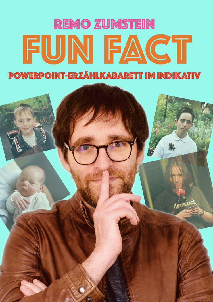 Remo Zumstein: ‹Fun fact – Powerpoint-Erzählkabarett im Indikativ›