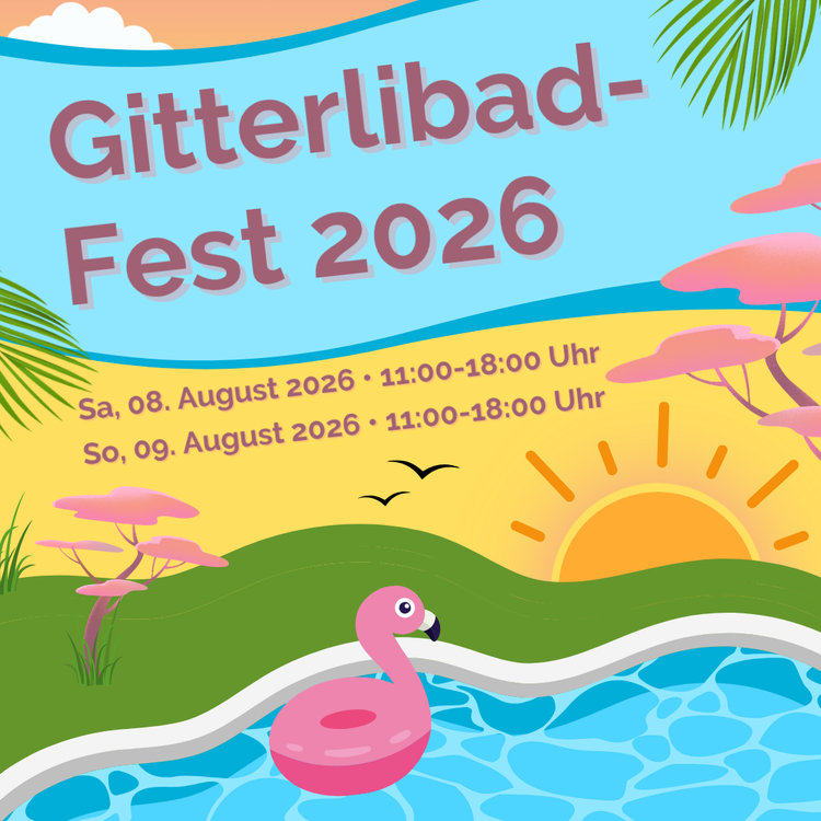 Gitterlibad-Fest 2026