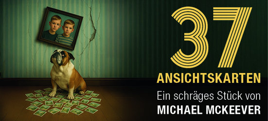 37 Ansichtskarten - eine wortwörtlich schräge Komödie von Michael McKeever