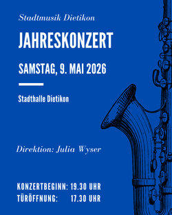 Jahreskonzert Stadtmusik Dietikon