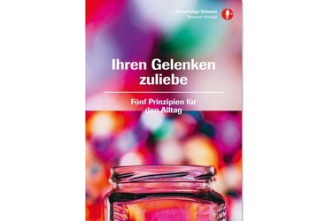 Gelenke schützen im Alltag - worauf soll ich achten?