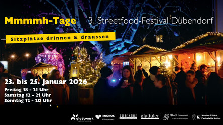 Mmmmh Tage - 3. Streetfood-Festival Dübendorf