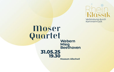 Rhein Klassik: Moser Quartet