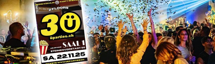 ü30 Party im Saal1 vom Küchlin Basel