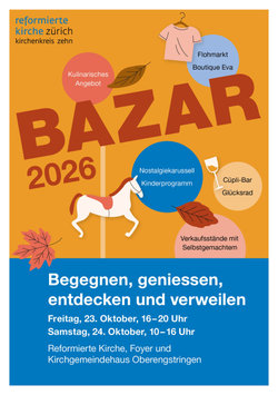 Bazar Oberengstringen - begegnen, geniessen, entdecken und verweilen
