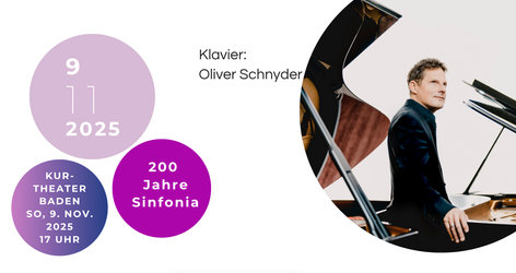200 Jahre Sinfonia Baden! Jubiläumskonzert Jubiläum und Tradition