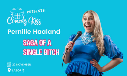 CK Presents: Pernille Haaland, Saga of a Single Bitch