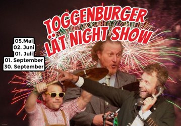 Toggenburger Late Night Show
