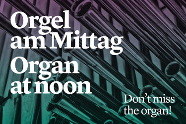 Orgel am Mittag