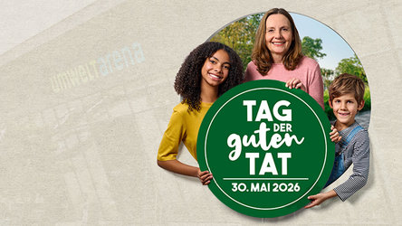 Tag der guten Tat in der Umwelt Arena