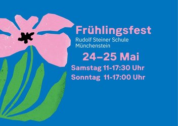 Frühlingsfest an der Rudolf Steiner Schule Münchenstein