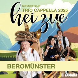 Konzerttour hei zue Trio Cappella