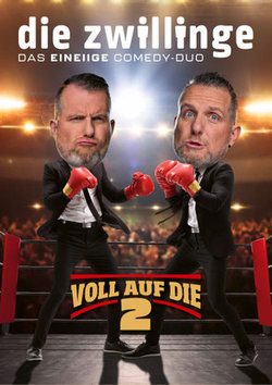 Die Zwillinge «Voll auf die 2»
