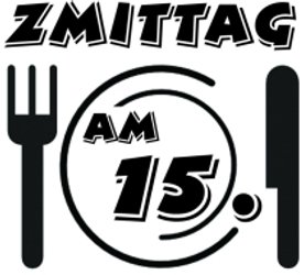 Zmittag am 15.
